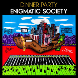 Dinner Party - Enigmatic Society (Black Vinyl with White Splatter)