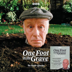 One Foot In The Grave - The Radio Episodes (Burgundy Vinyl)