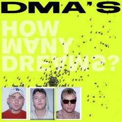 DMA'S - How Many Dreams? (White Vinyl)