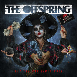 The Offspring - Let The Bad Times Roll (Orange Translucent Vinyl)