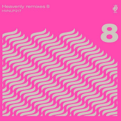 Various - Heavenly Remixes Volume 8