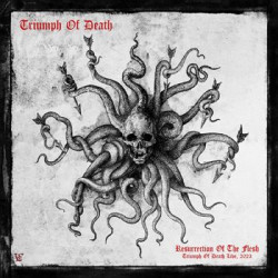 Triumph of Death - Resurrection of the Flesh