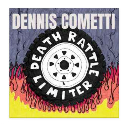 Dennis Cometti - Death Rattle / Limiter