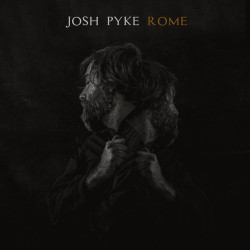 Josh Pyke - Rome (Orange Vinyl)