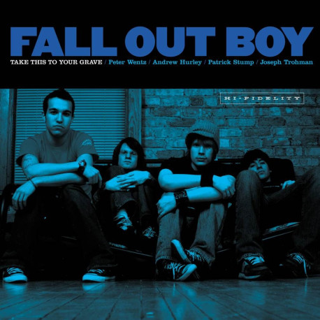 Fall Out Boy - Take This To Your Grave (Blue Vinyl)