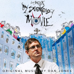 Dan Jones - Louis Theroux: My Scientology Movie  Soundtrack
