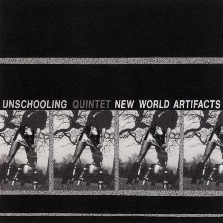Unschooling - New World Artifacts (Clear Vinyl)
