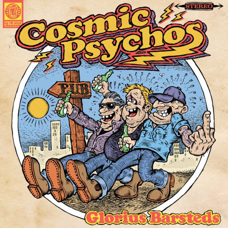 Cosmic Psychos - Glorius Barsteds (Sand Vinyl)