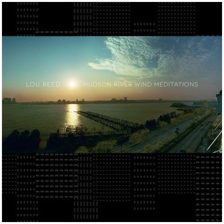 Lou Reed - Hudson River Wind Meditations (Glacial Blue Vinyl)