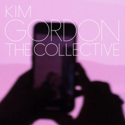 Kim Gordon - The Collective (Coke Bottle Green Vinyl)