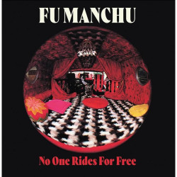 Fu Manchu - No One Rides For Free (White / Black Splatter)