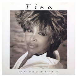 Tina Turner - What's Love Got to Do With It?