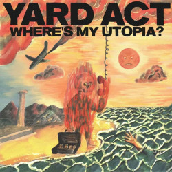 Yard Act - Wheres My Utopia