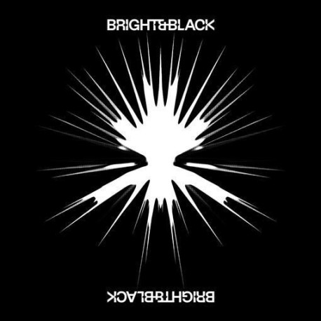Bright & Black - The Album (Splatter Vinyl)