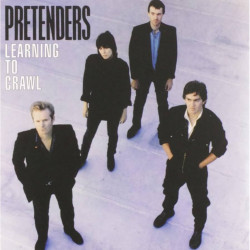 The Pretenders - Learning To Crawl (40th Ann)