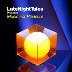 Various - LateNightTales Presents Music For Pleasure: Groove Armada