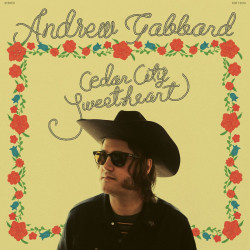 Andrew Gabbard - Cedar City Sweetheart (Clear / Yellow / Red Vinyl)