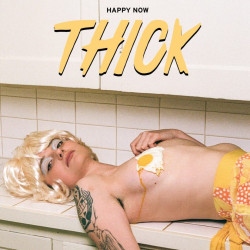 Thick - Happy Now (Yellow Vinyl)