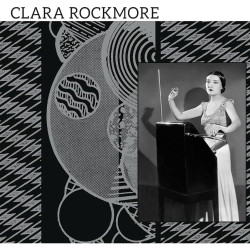 Clara Rockmore - The Lost Theremin Album