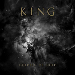 King - Coldest Of Cold (Black Vinyl)