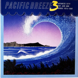 Various - Pacific Breeze 3: Japanese City Pop, AOR And Boogie 1975-1987 (Pink Vinyl)