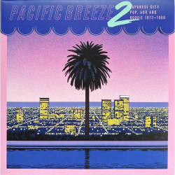 Various - Pacific Breeze 2: Japanese City Pop, AOR And Boogie 1972-1986 (Splatter Vinyl)