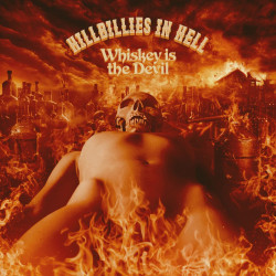 Various - Hillbillies In Hell: Whiskey Is The Devil The Demon Drink (1962-1972) [RSD2024]