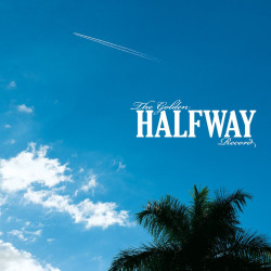 Halfway - The Golden Halfway Record (The Seconds And The Sky)