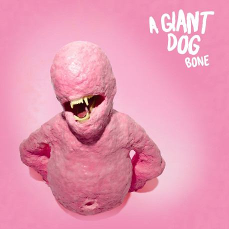 A Giant Dog - Bone (Pink Vinyl)