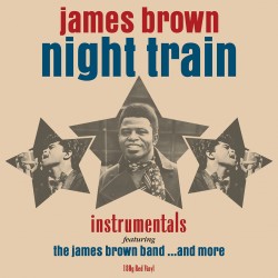 James Brown - Night Train 