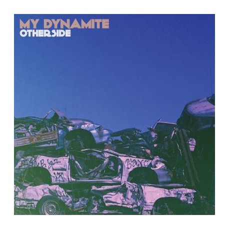My Dynamite - Otherside (LTD Transparent Blue Vinyl)