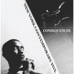 New York Contemporary Five - Consequences