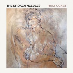 The Broken Needles - Holy Coast