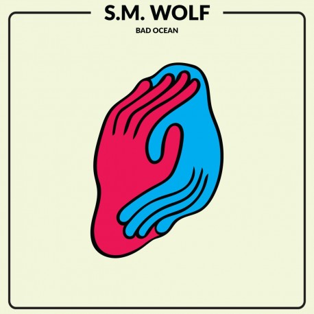 S.M. Wolf - Bad Ocean (LTD Blue Vinyl)