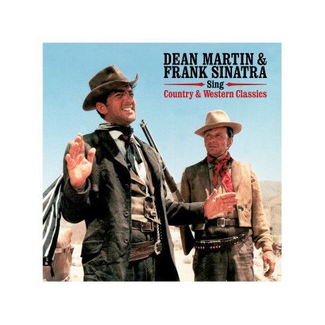 Martin, Dean & Frank Sinatra - Sings Country & Western Classics
