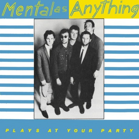 Mental As Anything - Plays At Your Party