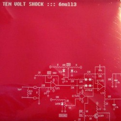 Ten Volt Shock - 6null3