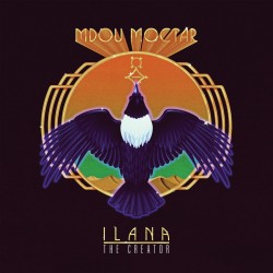 Mdou Moctar - Ilana: The Creator
