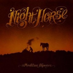 Nighthorse - Perdition Hymns (vinyl)