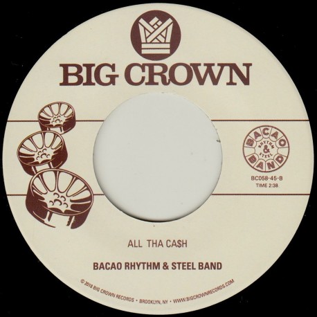 Bacao Rhythm & Steel Band - Great To Be Here / All Tha Ca$h