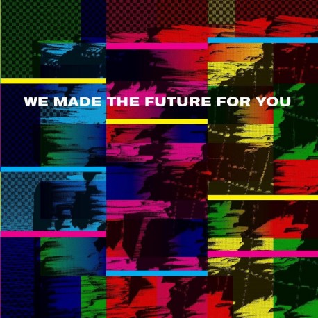 Various - We Made The Future For You