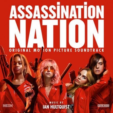 Ian Hultquist - Assassination Nation Soundtrack (Raincoat Red Vinyl)