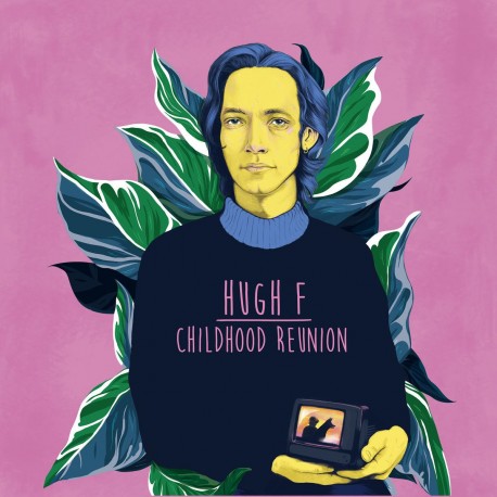 Hugh F - Childhood Reunion