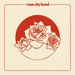Rose City Band - S/T