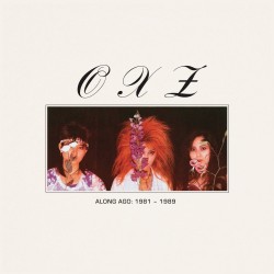 Oxz - Along Ago: 1981-1989 (LTD Lavender Vinyl)