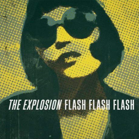 The Explosion - Flash Flash Flash (Clear Vinyl)