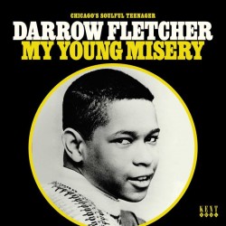 Darrow Fletcher - My Young Misery